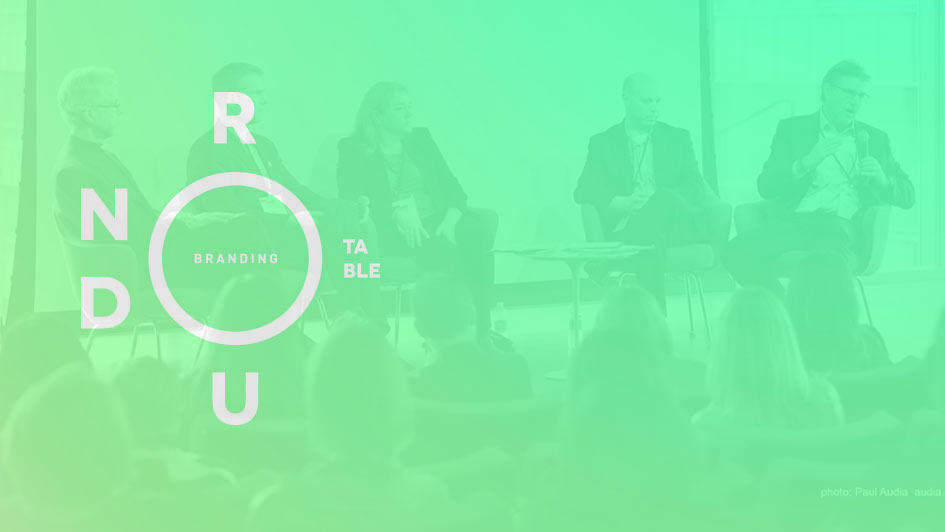 Collaborating for Brand Relevance: Branding Roundtable No. 11