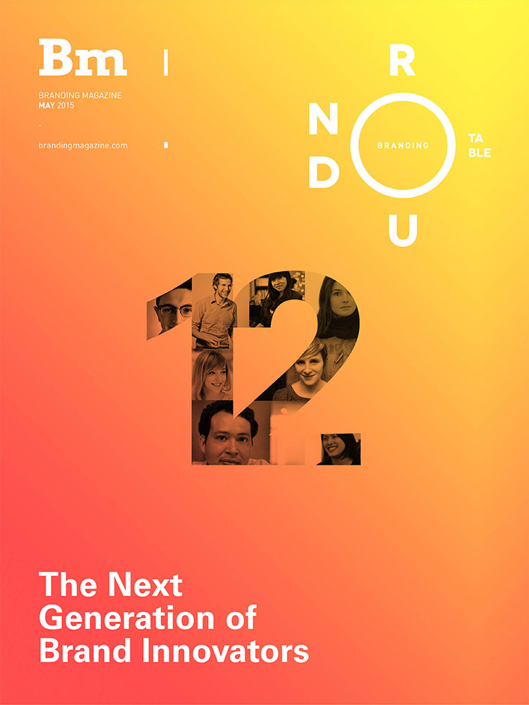 The Next Generation of Brand Innovators - Branding Roundtable 12