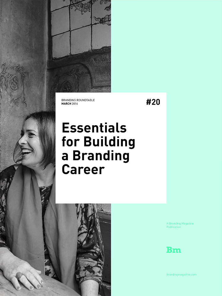Essentials for Building a Branding Career  - Branding Roundtable 20