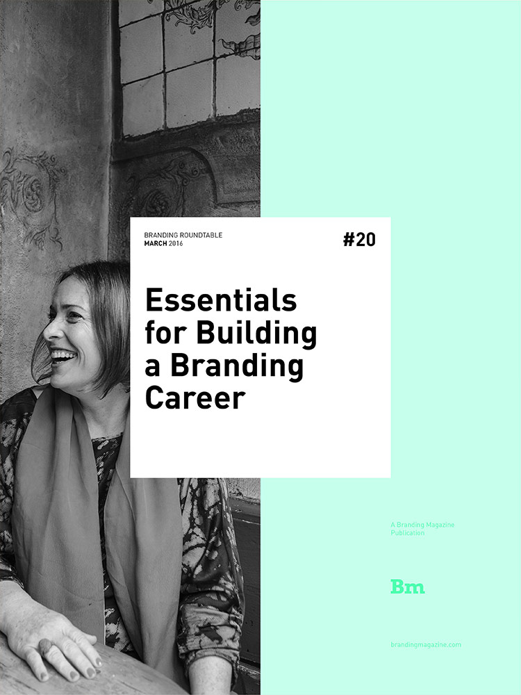 Essentials for Building a Branding Career - Branding Roundtable 20