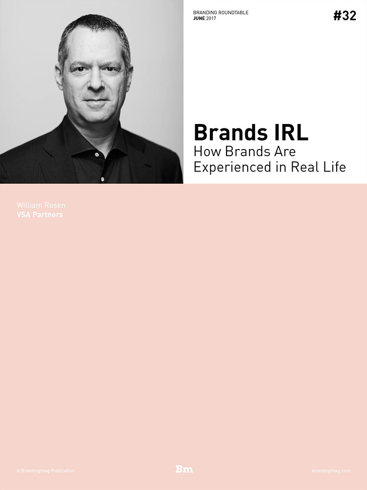 Brands IRL: How Brands Are Experienced in Real Life - Branding Roundtable 32