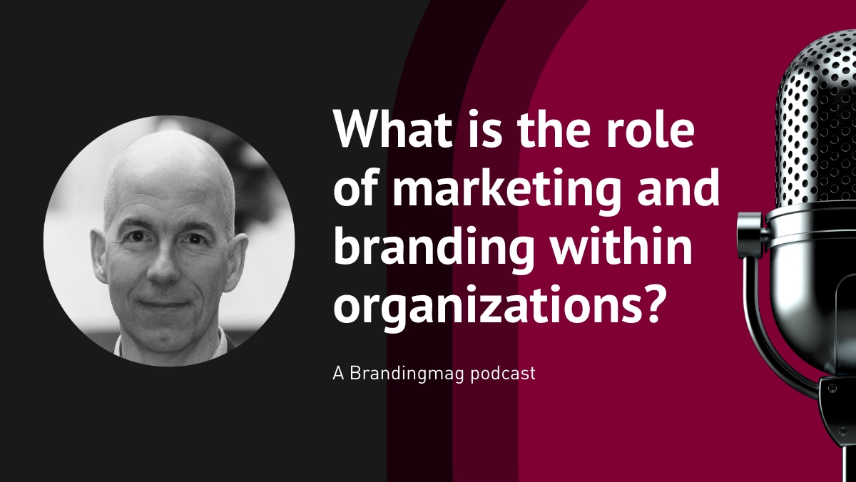What Is the Role of Marketing and Branding Within Organizations?